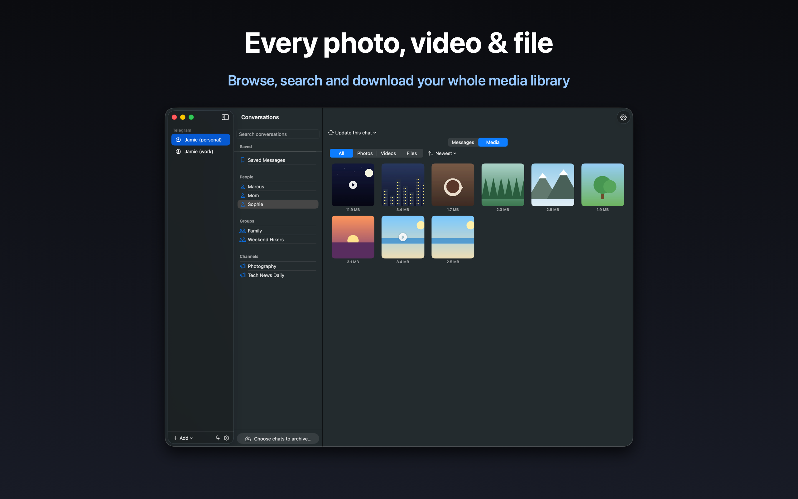 Every photo, video and file — browse, search and download your whole media library